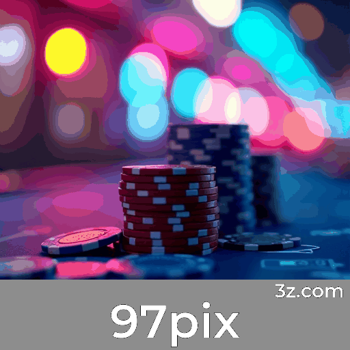 97pix: Plataforma de Cassino Online e Apostas Seguras
